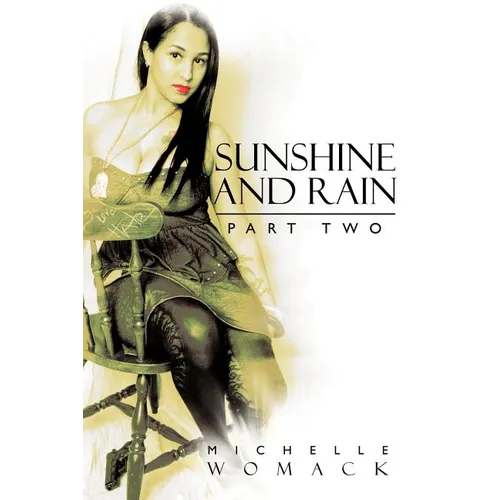 Sunshine and Rain Part Two