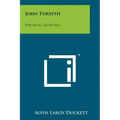 John Forsyth: Political Tactician