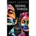 Seeing Things