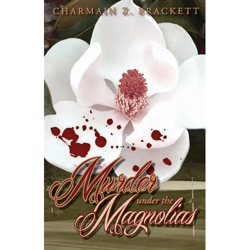 Murder Under the Magnolias
