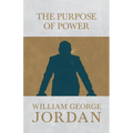 The Power of Purpose