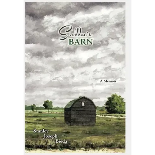 Stella's Barn: A Memoir