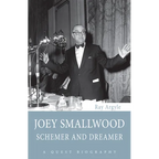Joey Smallwood: Schemer and Dreamer - Paperback