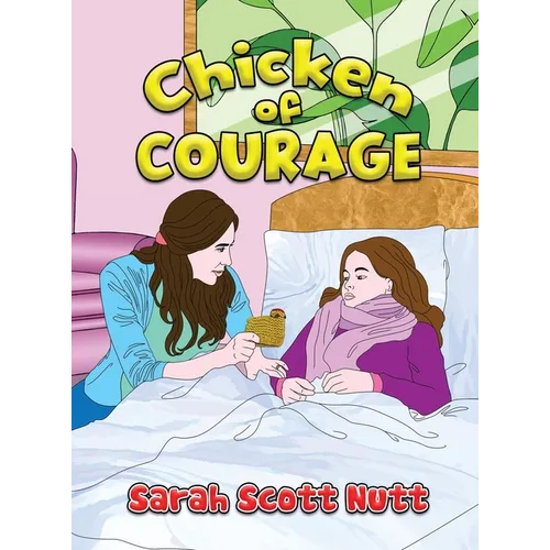 Chicken of Courage