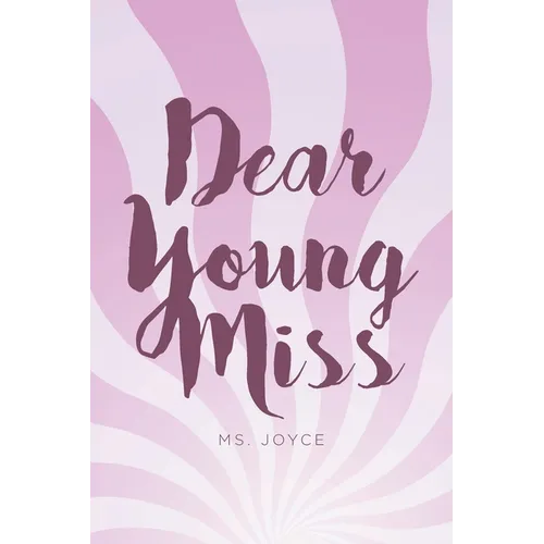 Dear Young Miss