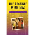 The Trouble With Kim: On Transcending Despair and Approaching Joy