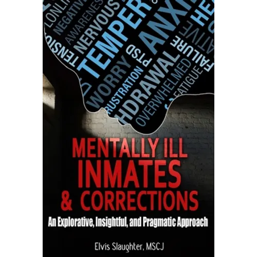 Mentally Ill Inmates and Corrections