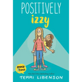 Emmie & Friends: Positively Izzy: A Graphic Novel
