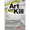 Art Can Kill