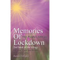 Memories of Lockdown: We don´t all see things the same way