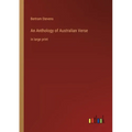 An Anthology of Australian Verse: in large print