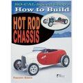 So Cal Speed Shop's How to Build Hot Rod Chassis