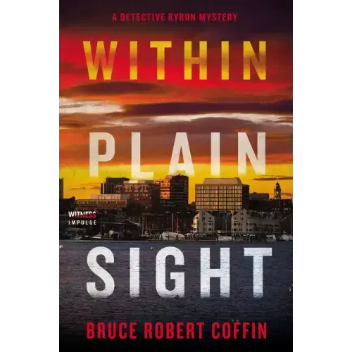 Within Plain Sight: A Detective Byron Mystery