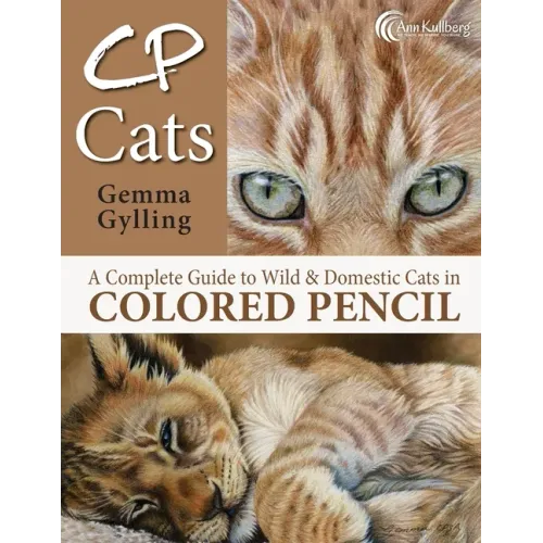 CP Cats: A Complete Guide to Drawing Cats in Colored Pencil