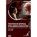 Ethics of Artificial Intelligence In Education