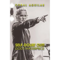 Self-Doubt Out!: God's Masterpiece