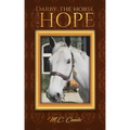 Darby, the Horse from Hope