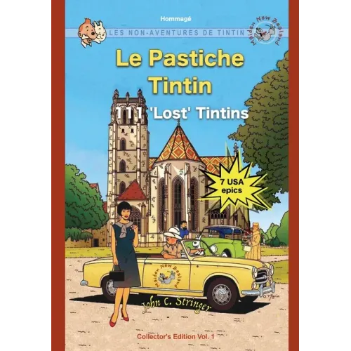 Le Pastiche Tintin, 111 'Lost' Tintins, Vol. 1: Les Non-Aventures de Tintin