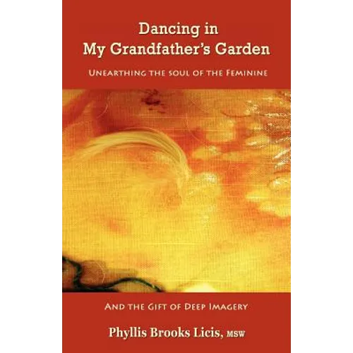 Dancing in My Grandfather's Garden