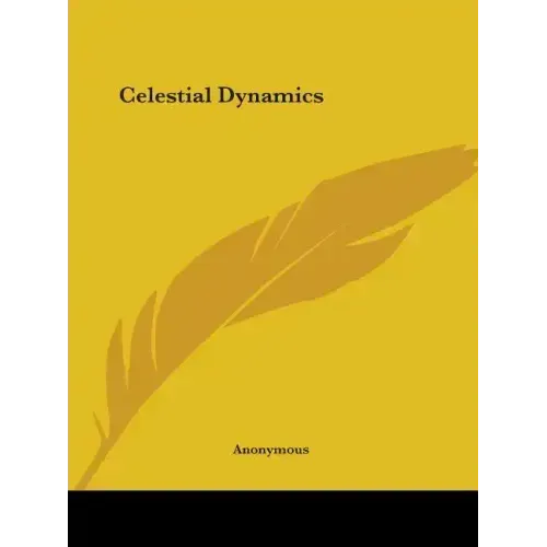 Celestial Dynamics