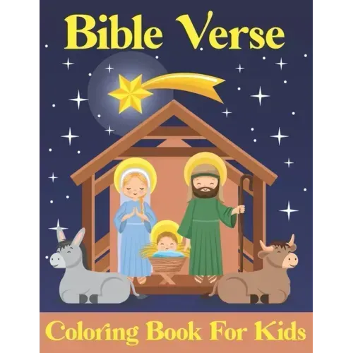 Bible Verse Coloring Book for kids: Bible Verses About Jesus and Large Print (volume 5)