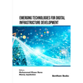 Emerging Technologies for Digital Infrastructure Development