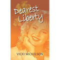 Dearest Liberty