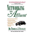 Networking with the Affluent