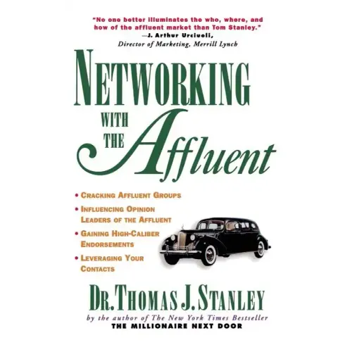 Networking with the Affluent