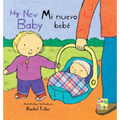 Mi Nuevo Bebé/My New Baby