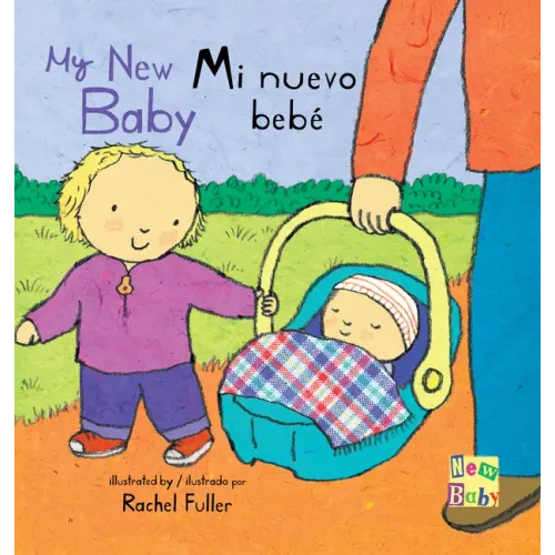 Mi Nuevo Bebé/My New Baby
