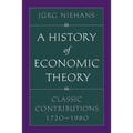 A History of Economic Theory: Classic Contributions, 1720-1980