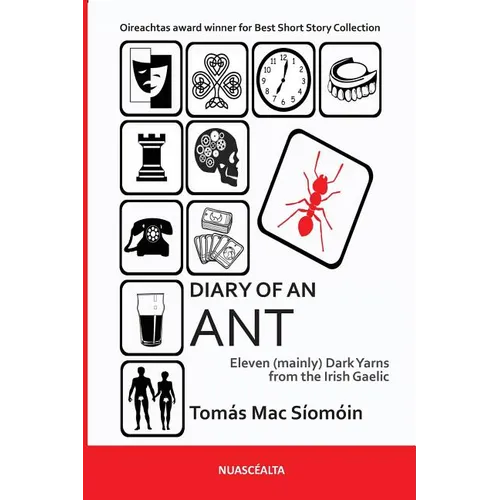 Diary of an Ant: Eleven (mainly) Dark Yarns from the Irish Gaelic