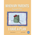 When My Parents Separate, I Have A Plan