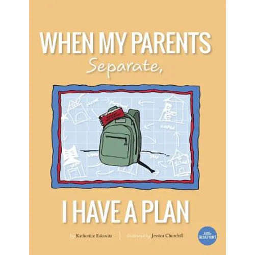 When My Parents Separate, I Have A Plan