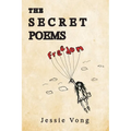 The Secret Poems: Freedom