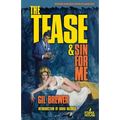 The Tease / Sin for Me