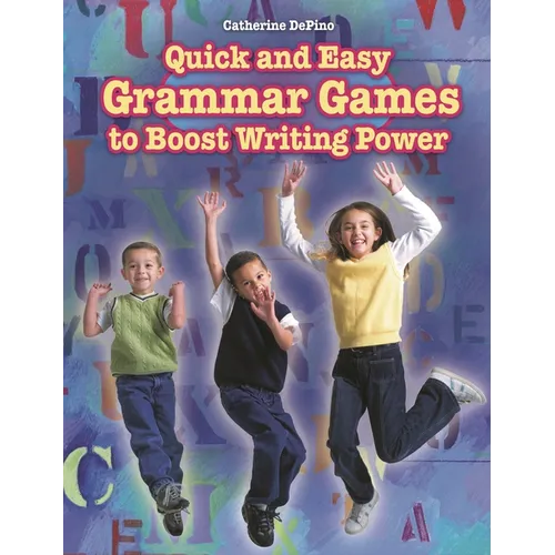 Quick and Easy Grammar Games to Boost Writing Power