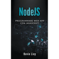 NodeJS: Programmare Web-App Con Javascript