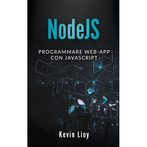 NodeJS: Programmare Web-App Con Javascript