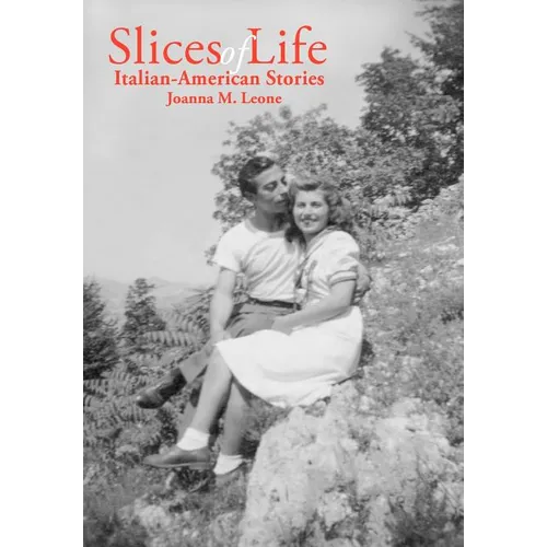 Slices of Life: Italian-American Stories