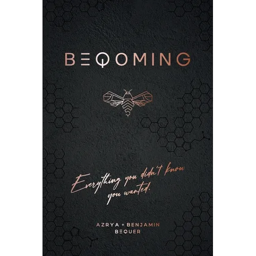 Beqoming: Everything You Didn't Know You Wanted