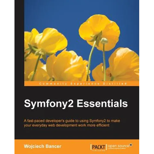 Symfony2 Essentials