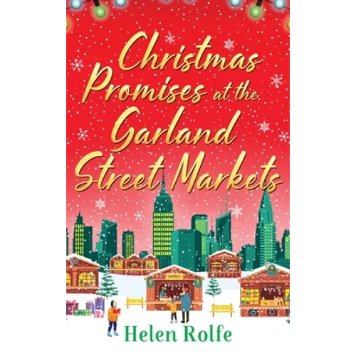 Christmas Promises at the Garland Street Markets