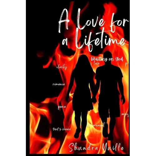 A Love For A Lifetime: Waiting on God