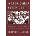 A Charmed Young Life