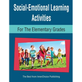 Social-Emotional Learning Activities for the Elementary Grades