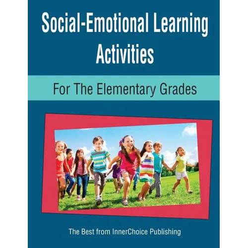 Social-Emotional Learning Activities for the Elementary Grades