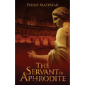The Servant of Aphrodite