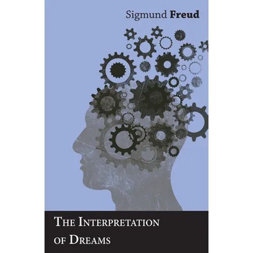 The Interpretation of Dreams